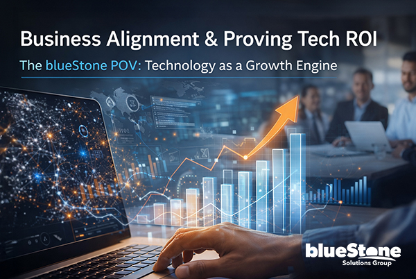 Business Alignment & Proving Tech ROI