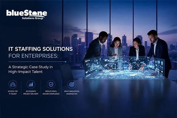 IT Staffing Solutions for Enterprises: A Strategic Case Study in High-Impact Talent
